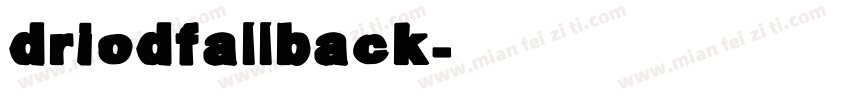 driodfallback字体转换