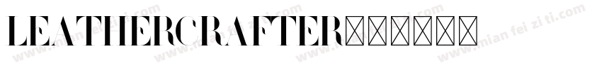 Leathercrafter字体转换