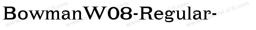 BowmanW08-Regular字体转换