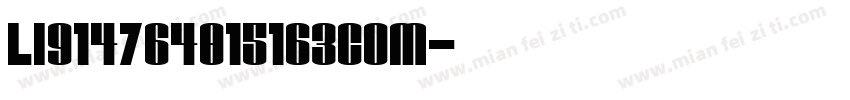 li914764015163com字体转换