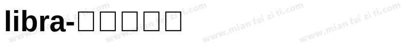 libra字体转换