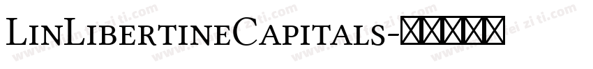 LinLibertineCapitals字体转换