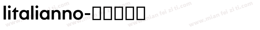 litalianno字体转换