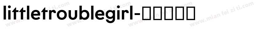 littletroublegirl字体转换