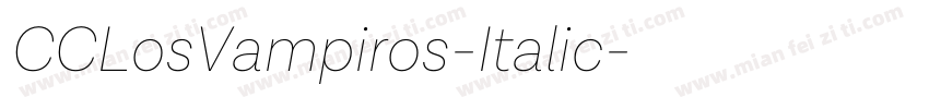CCLosVampiros-Italic字体转换