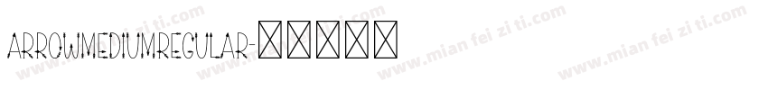 ArrowMediumRegular字体转换