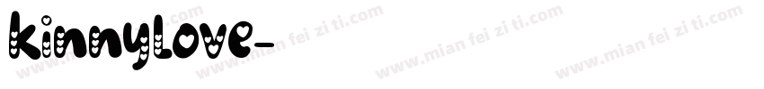 kinnyLove字体转换