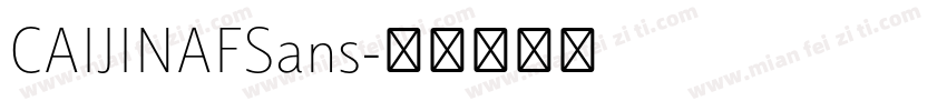 CAIJINAFSans字体转换