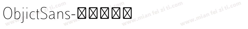 ObjictSans字体转换