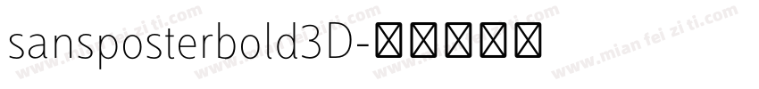 sansposterbold3D字体转换