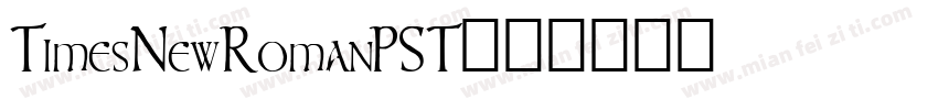 TimesNewRomanPST字体转换