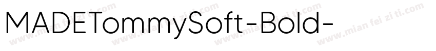 MADETommySoft-Bold字体转换