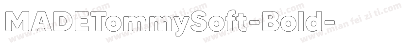 MADETommySoft-Bold字体转换