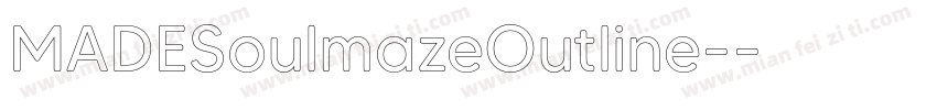 MADESoulmazeOutline-字体转换