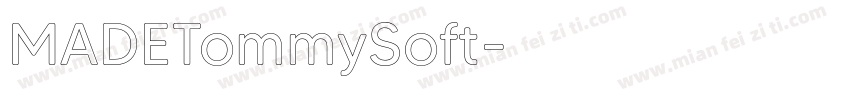 MADETommySoft字体转换