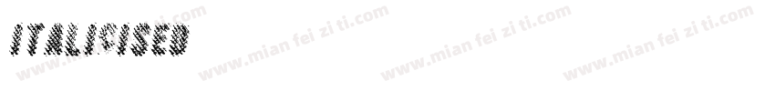 ITALICISED字体转换