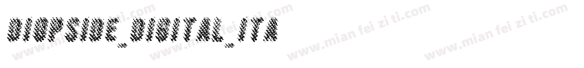 diopside_digital_ita字体转换