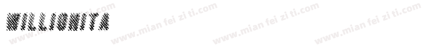 willionita字体转换