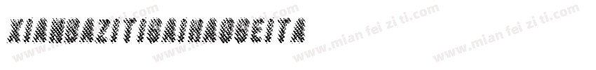 xianbazitigaihaogeita字体转换