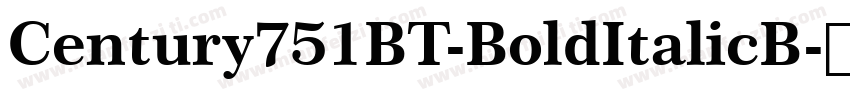 Century751BT-BoldItalicB字体转换