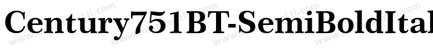 Century751BT-SemiBoldItalicB字体转换