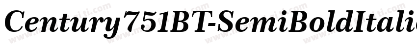 Century751BT-SemiBoldItalicB字体转换