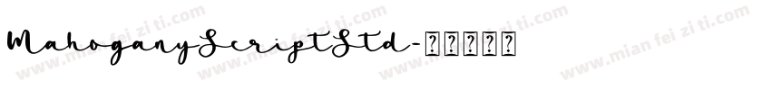 MahoganyScriptStd字体转换
