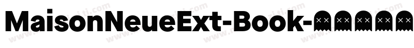 MaisonNeueExt-Book字体转换
