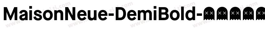 MaisonNeue-DemiBold字体转换