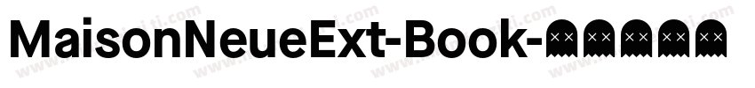 MaisonNeueExt-Book字体转换