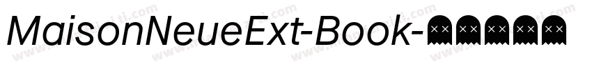 MaisonNeueExt-Book字体转换