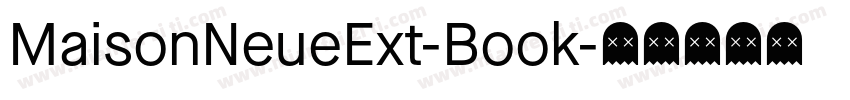 MaisonNeueExt-Book字体转换