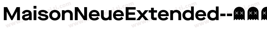 MaisonNeueExtended-字体转换