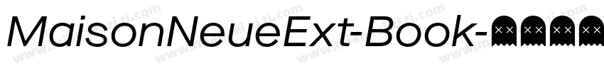 MaisonNeueExt-Book字体转换