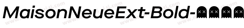 MaisonNeueExt-Bold字体转换