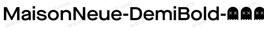 MaisonNeue-DemiBold字体转换