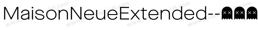 MaisonNeueExtended-字体转换