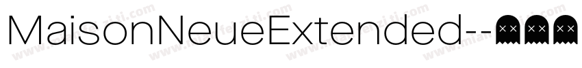 MaisonNeueExtended-字体转换