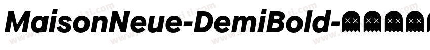 MaisonNeue-DemiBold字体转换