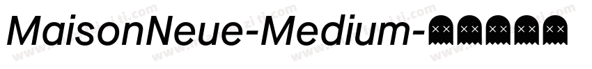 MaisonNeue-Medium字体转换