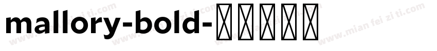 mallory-bold字体转换