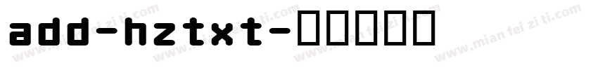 add-hztxt字体转换