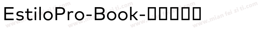 EstiloPro-Book字体转换