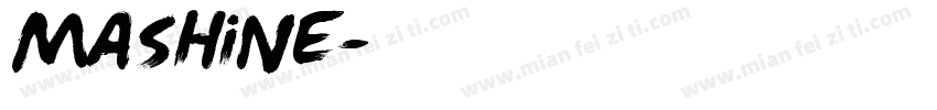 Mashine字体转换