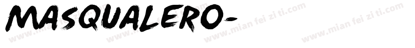 Masqualero字体转换