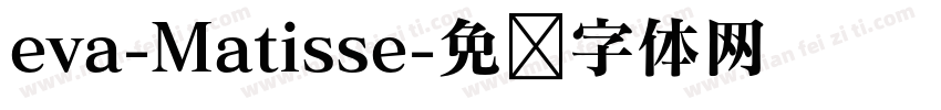 eva-Matisse字体转换