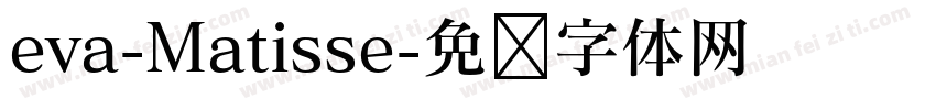 eva-Matisse字体转换