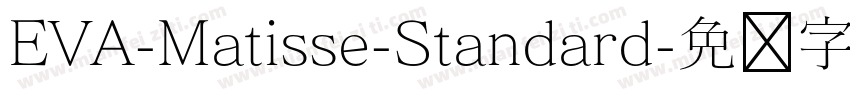 EVA-Matisse-Standard字体转换