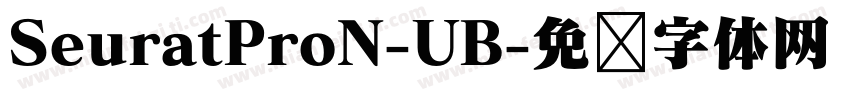 SeuratProN-UB字体转换