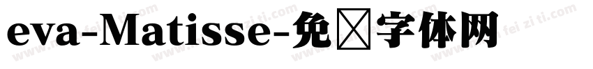 eva-Matisse字体转换